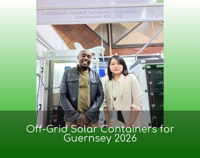 Off-Grid Solar Containers for Guernsey 2026